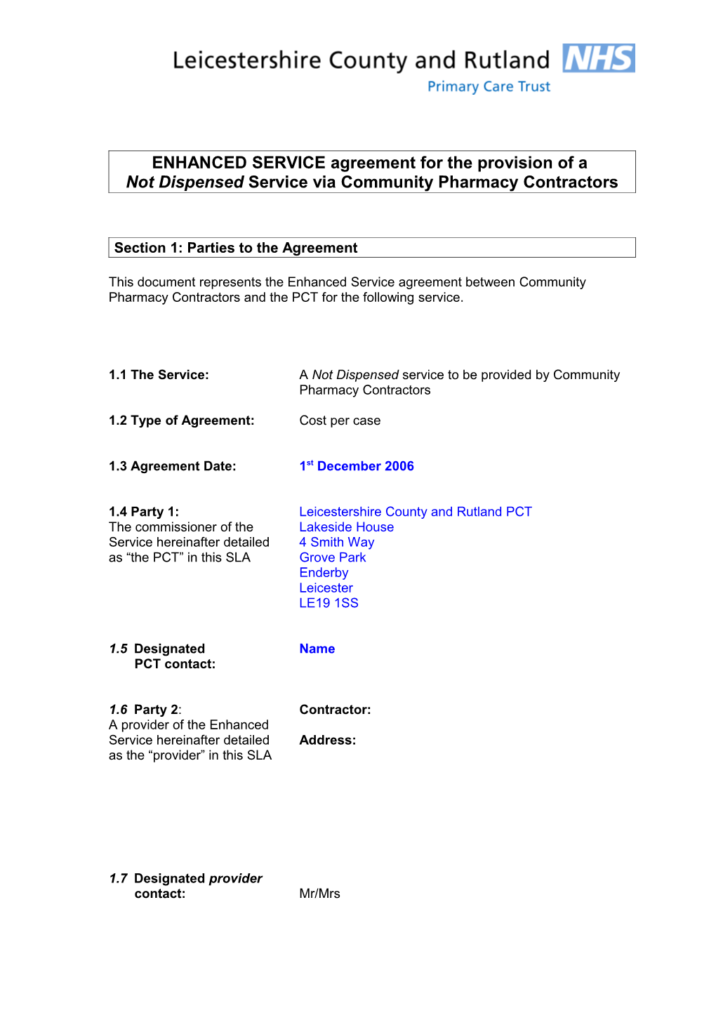 ENHANCED SERVICE Agreement for the Provision of A