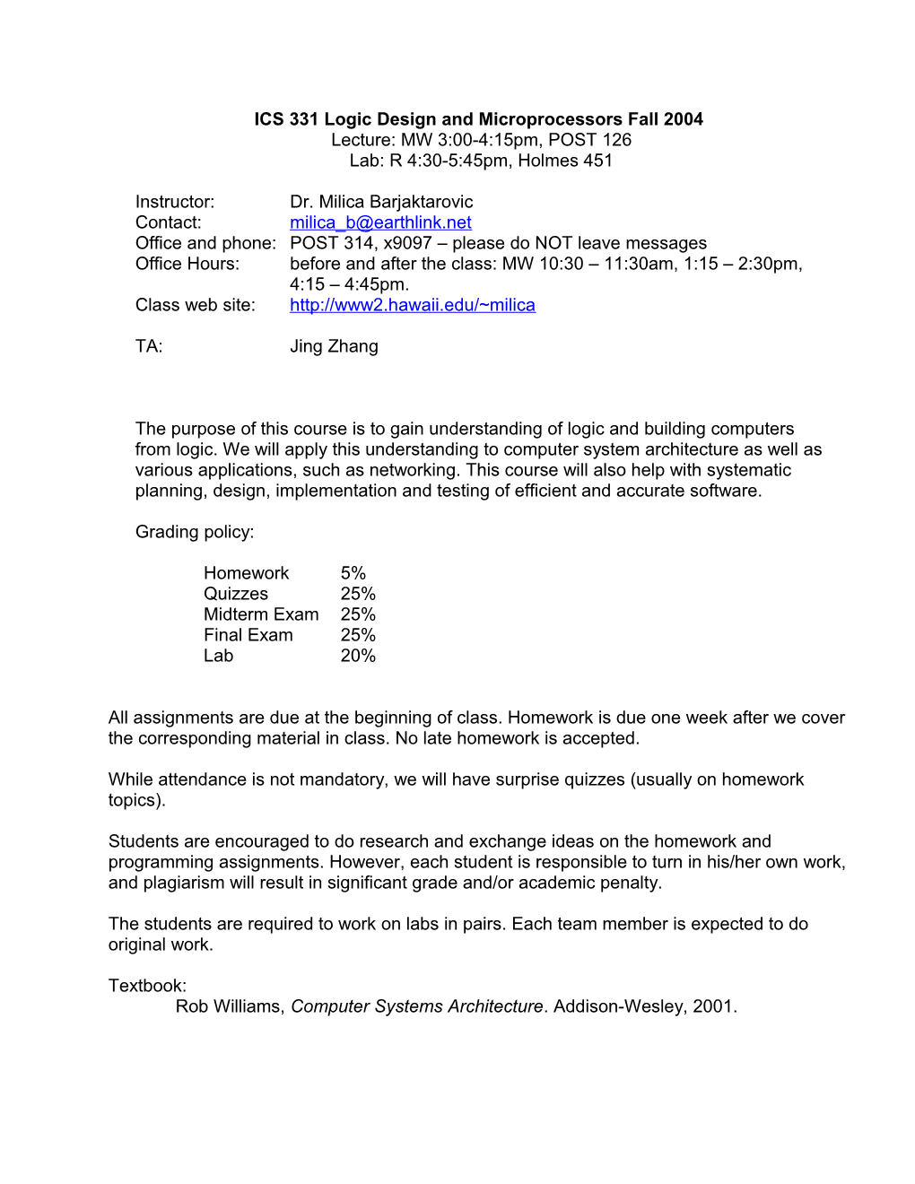 ICS 331 Logic Design and Microprocessors Fall 2004