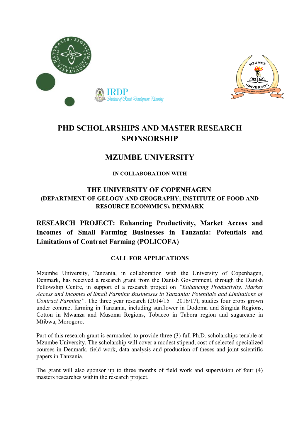Phd Scholarships and Master Research Sponsorship
