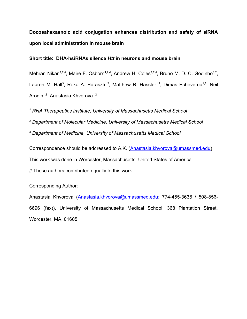 Docosahexaenoic Acid Conjugation Enhances Distribution and Safety of Sirna Upon Local