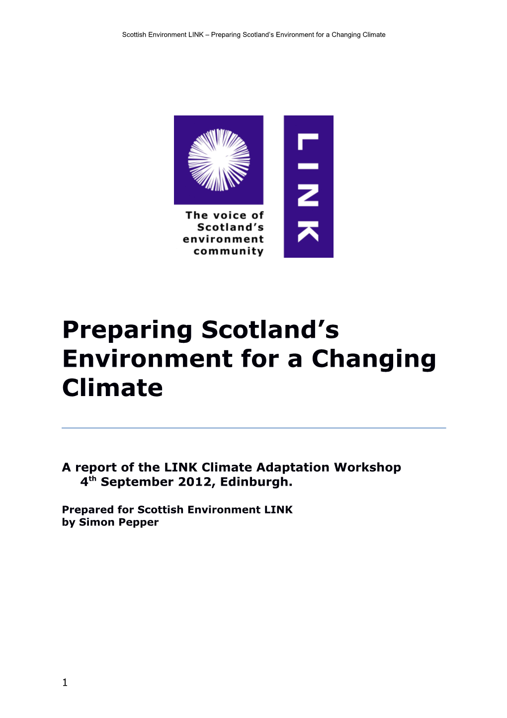 Preparing Scotland S Environment for a Changing Climate