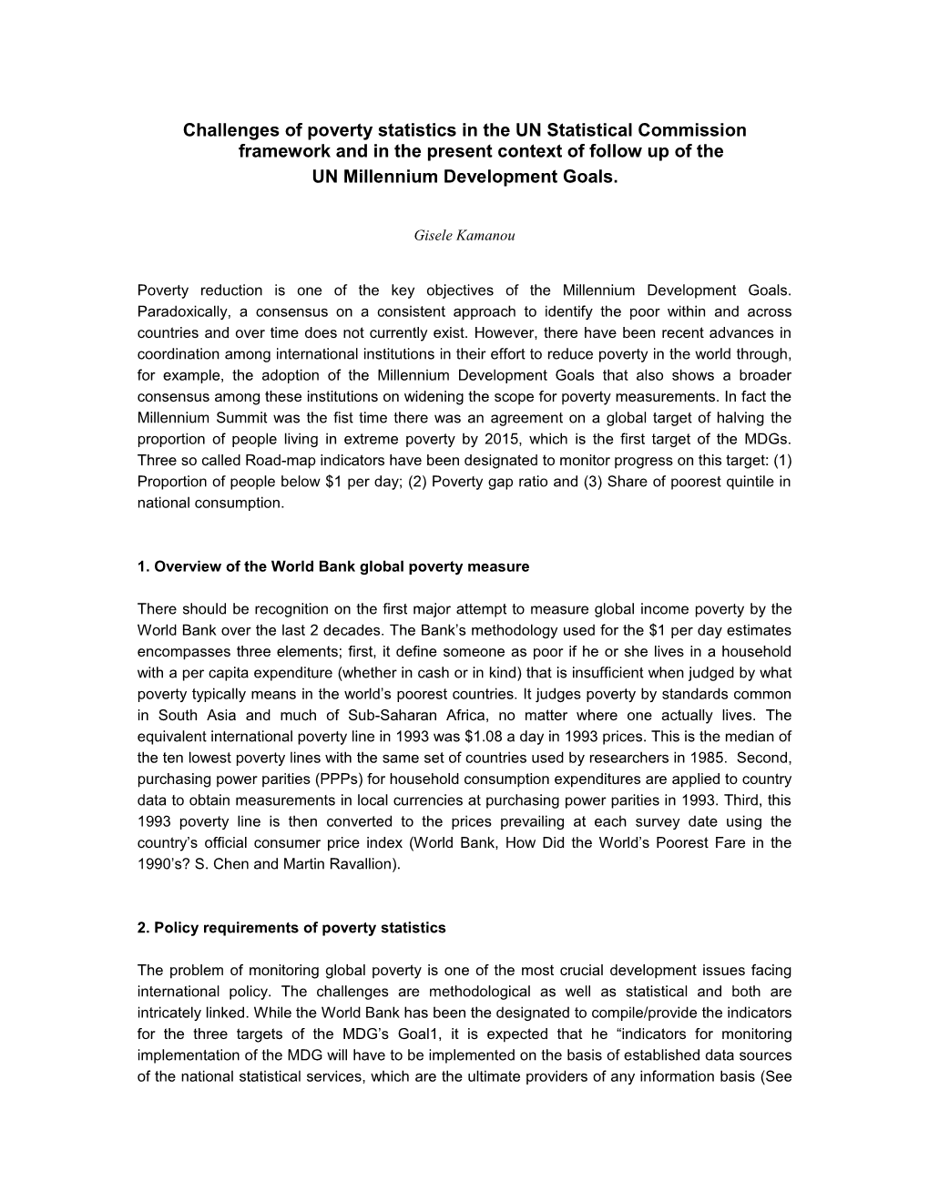 Challenges of Poverty Statistics in the UN Statistical Commission Framework and in The