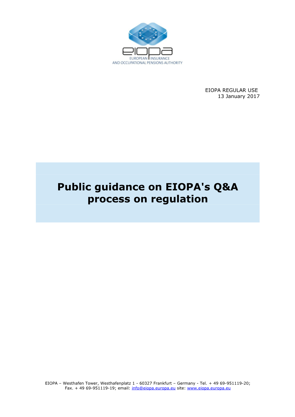 Public Guidance on EIOPA's Q&A Process on Regulation