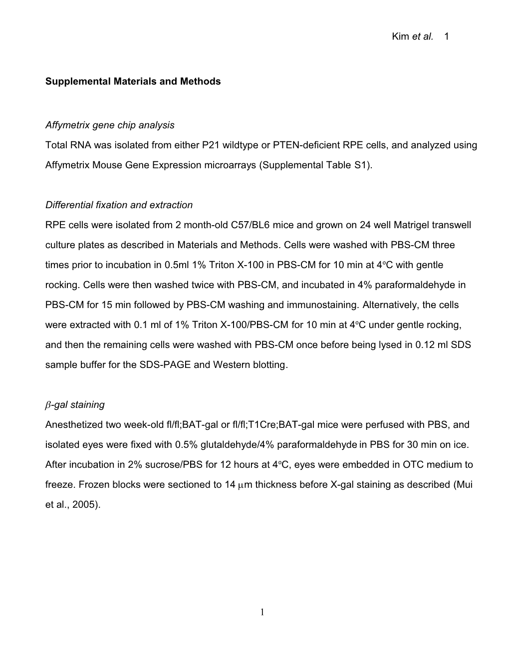 Retinal Degeneration Triggered by Inactivation of PTEN