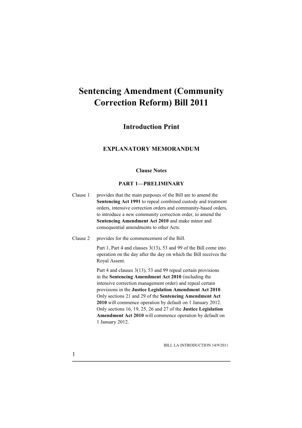 Sentencing Amendment (Community Correction Reform) Bill 2011