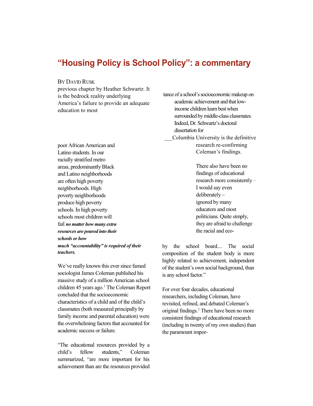 Housing Policy Is School Policy : a Commentary