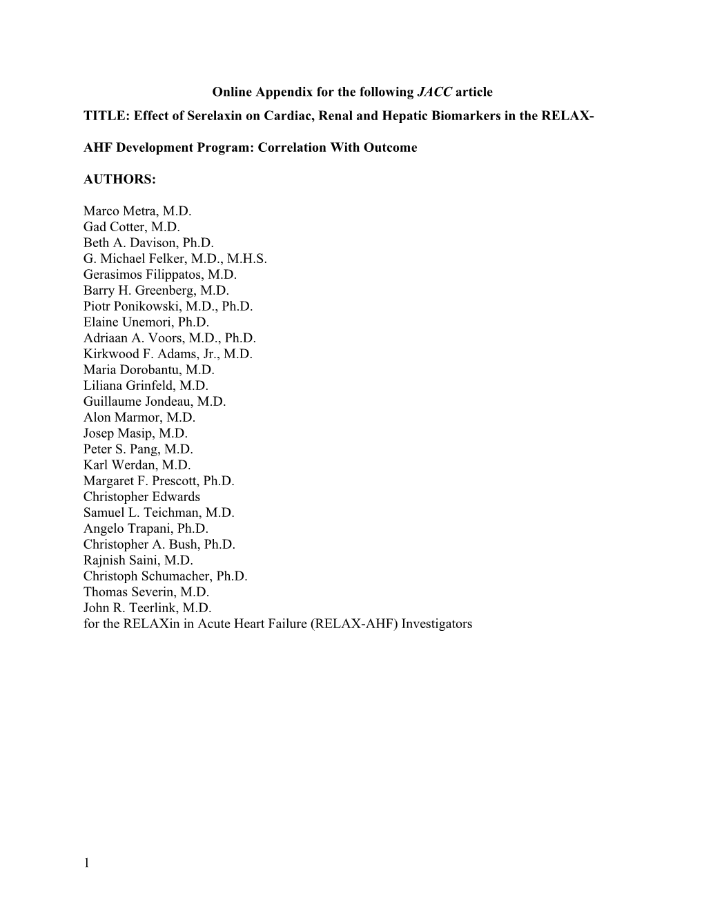 Online Appendix for the Following JACC Article