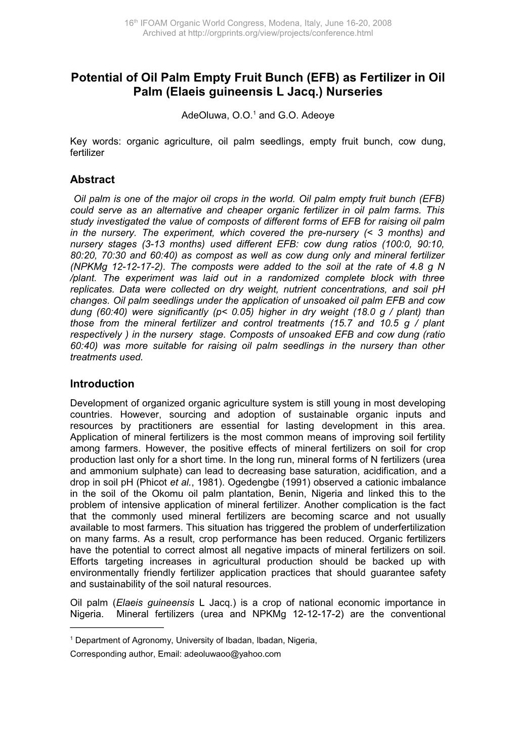 Potential of Oil Palm Empty Fruit Bunch (EFB) As Fertilizer in Oil Palm (Elaeis Guineensis