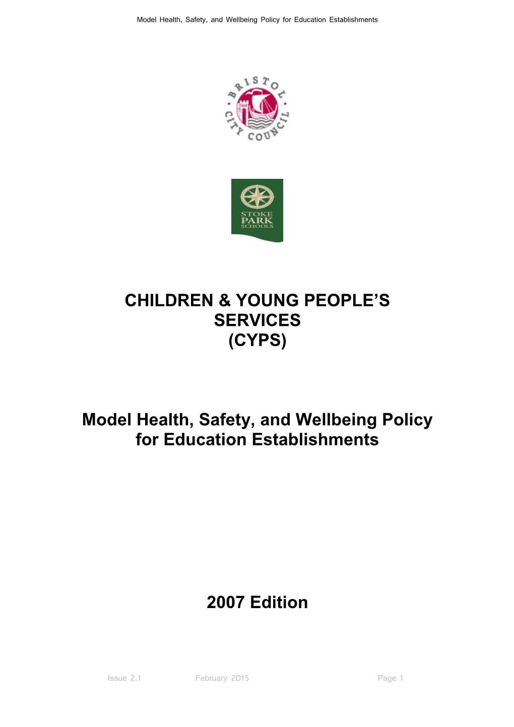 Model Health, Safety, and Wellbeing Policy for Education Establishments