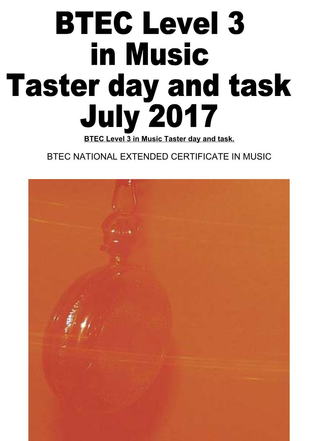 BTEC Level 3 in Music Taster Day and Task