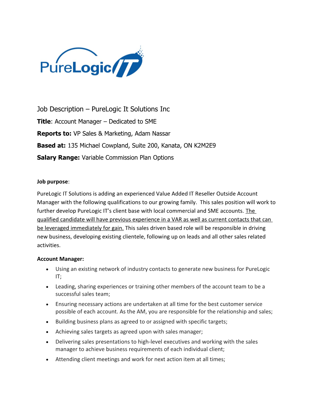 Job Description Purelogic It Solutions Inc