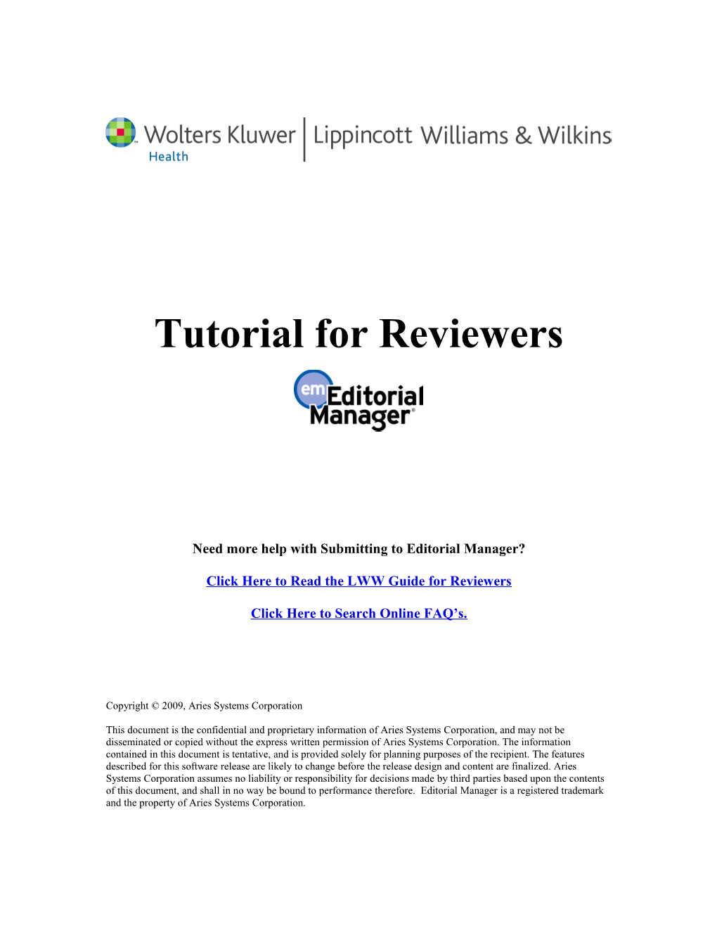 Lwweditorial Manager - Tutorial for Reviewers