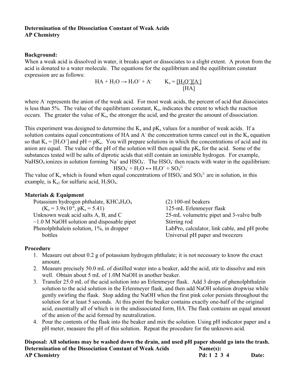 Determination of the Dissociation Constant of Weak Acids