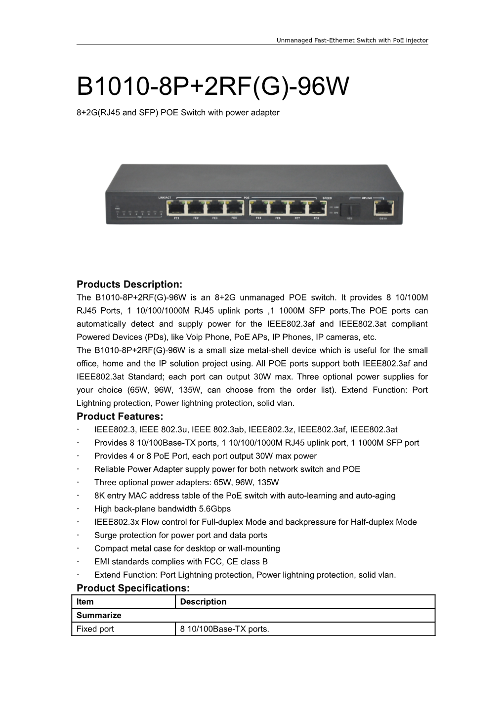 Unmanaged Fast-Ethernet Switch with Poe Injector