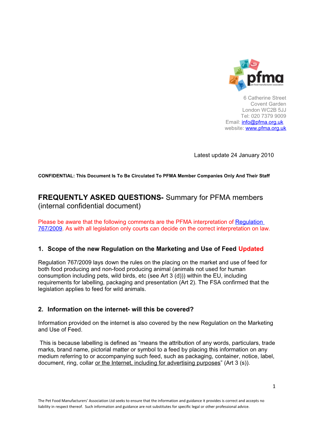CONFIDENTIAL: This Document Is to Be Circulated to PFMA Member Companies Only and Their Staff