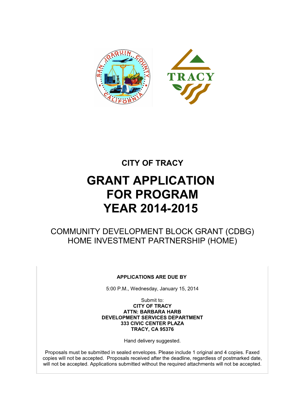 City of Tracy Grant Application for Program Year 2014-2015 1