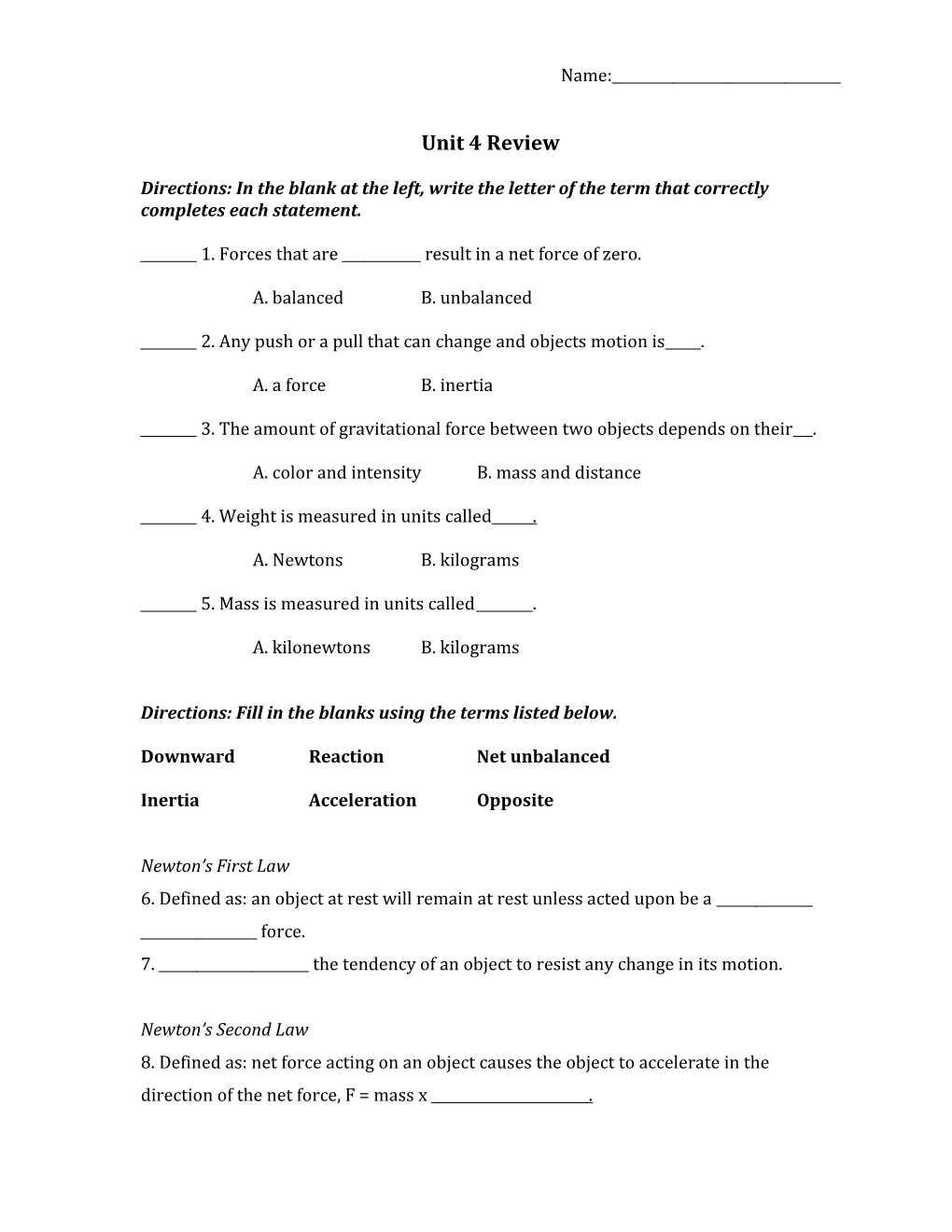 1. Forces That Are Result in a Net Force of Zero