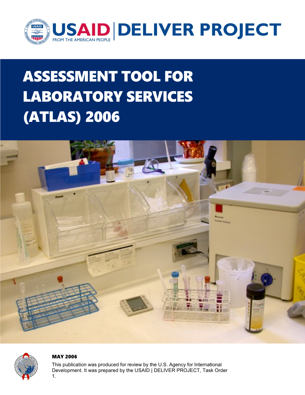 Assessment Tool for Laboratory Services (ATLAS) 2006, May 2006