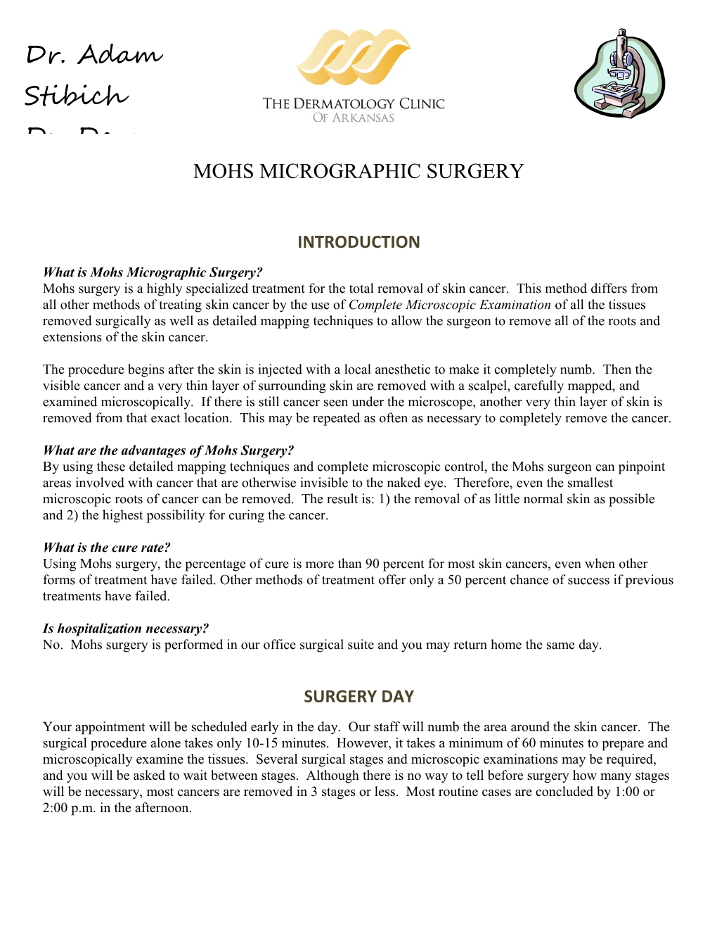 What Is Mohs Micrographic Surgery?