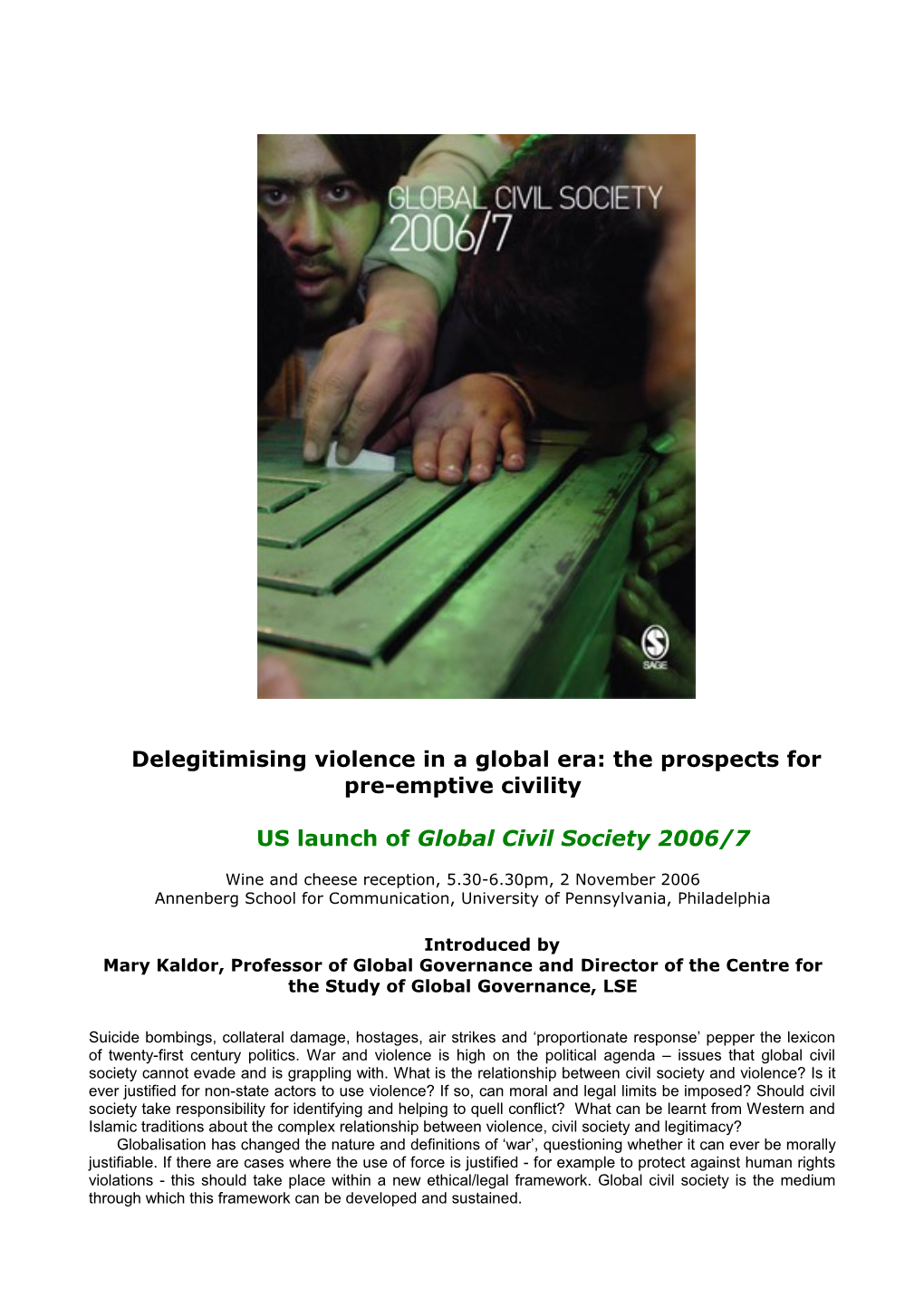Delegitimising Violence in a Global Era: the Prospects for Pre-Emptive Civility