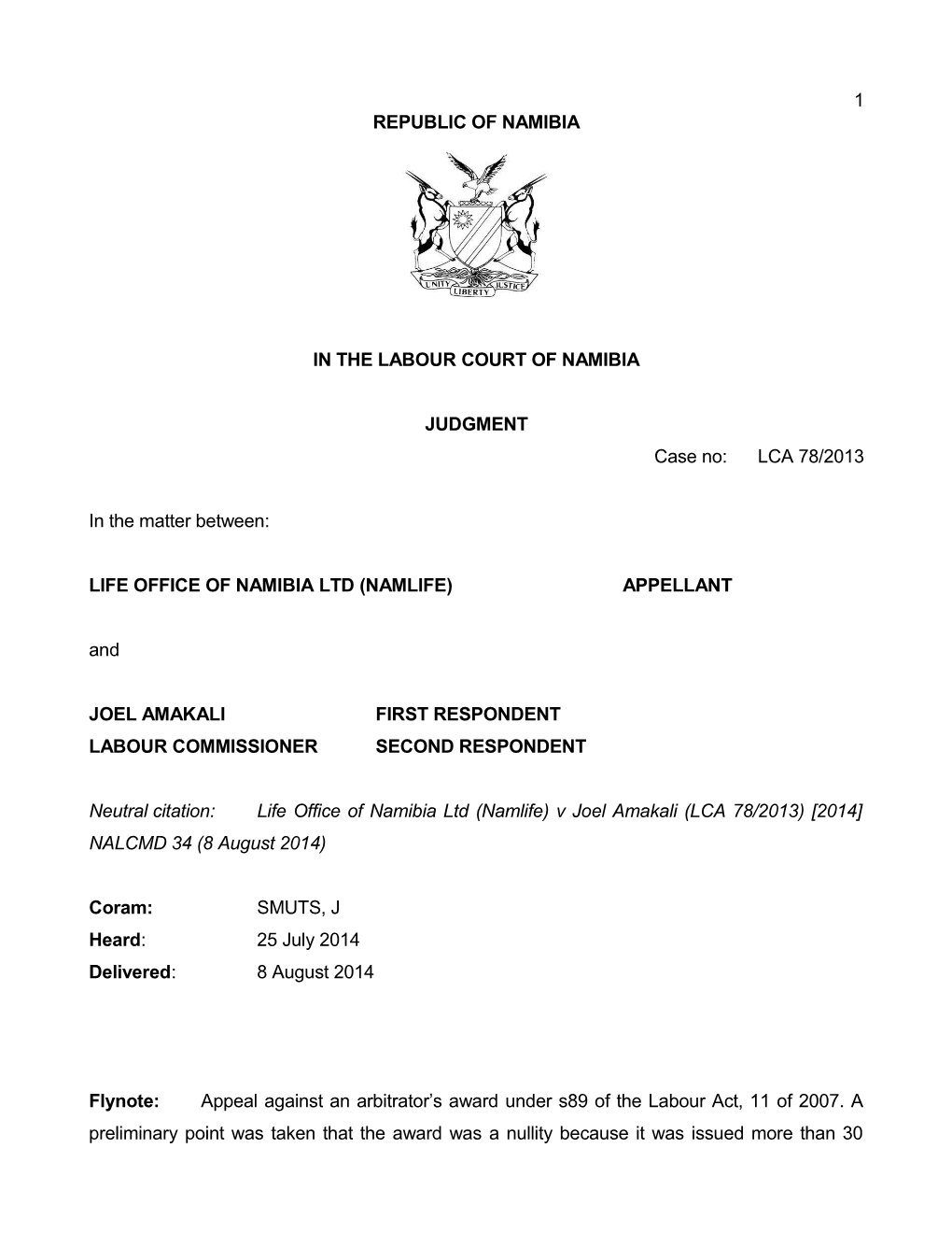 Life Office of Namibia Ltd (Namlife) V Joel Amakali (LCA 78-2013) 2014 NALCMD 34 (8 August 2014)