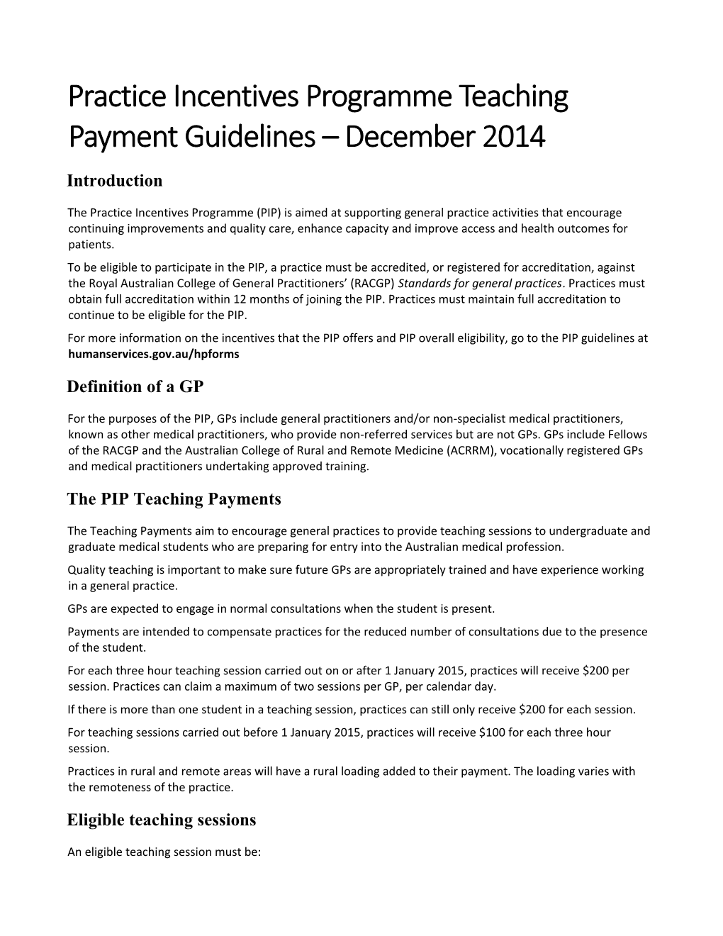 Practice Incentives Programeteaching Payments Guidelines May 2014