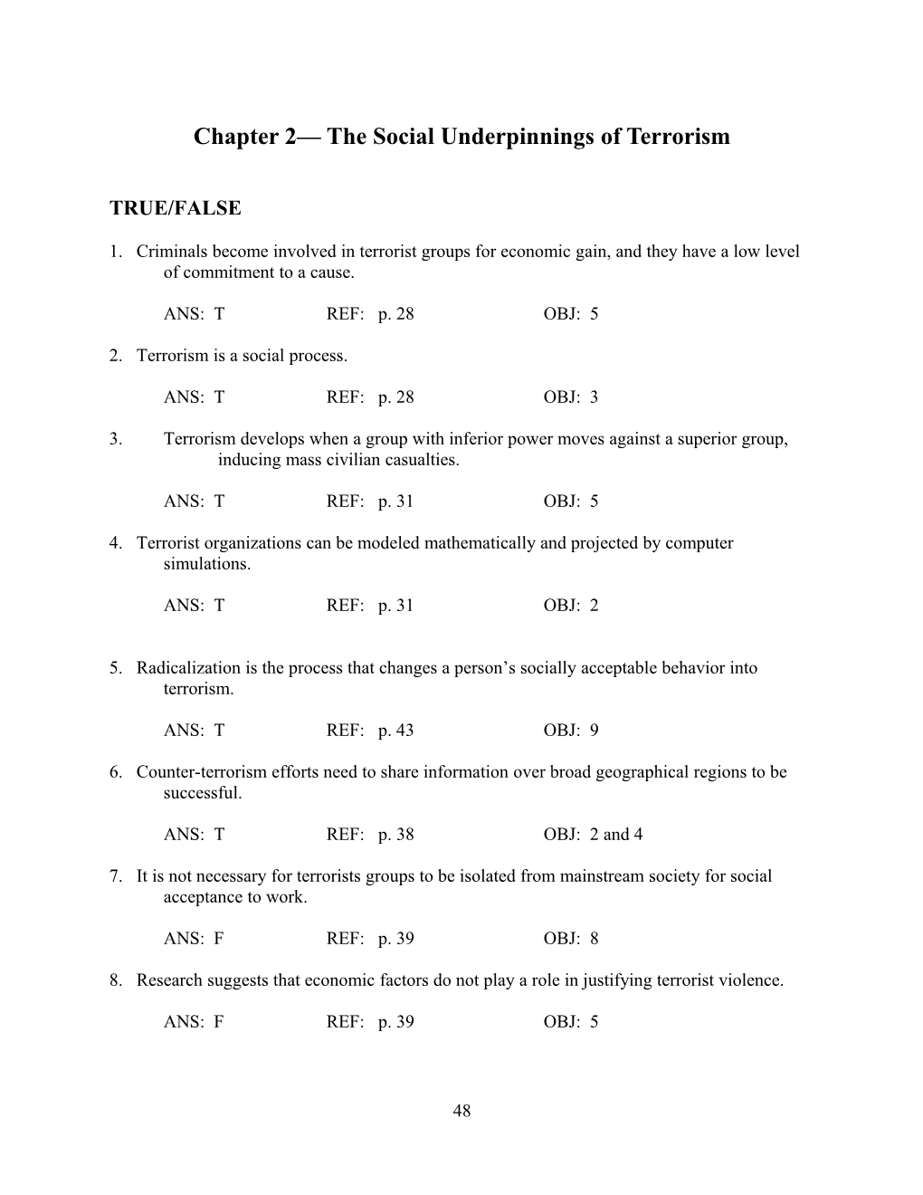 Chapter 2 the Social Underpinnings of Terrorism