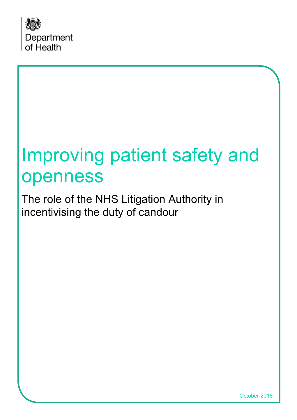 The Role of the NHS Litigation Authority in Incentivising the Duty of Candour