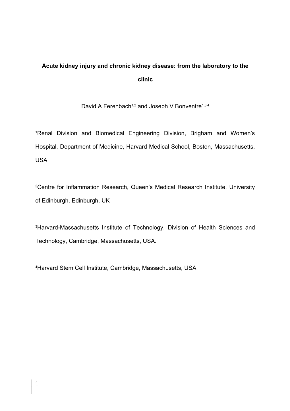 Acute Kidney Injury and Chronic Kidney Disease: from the Laboratory to the Clinic