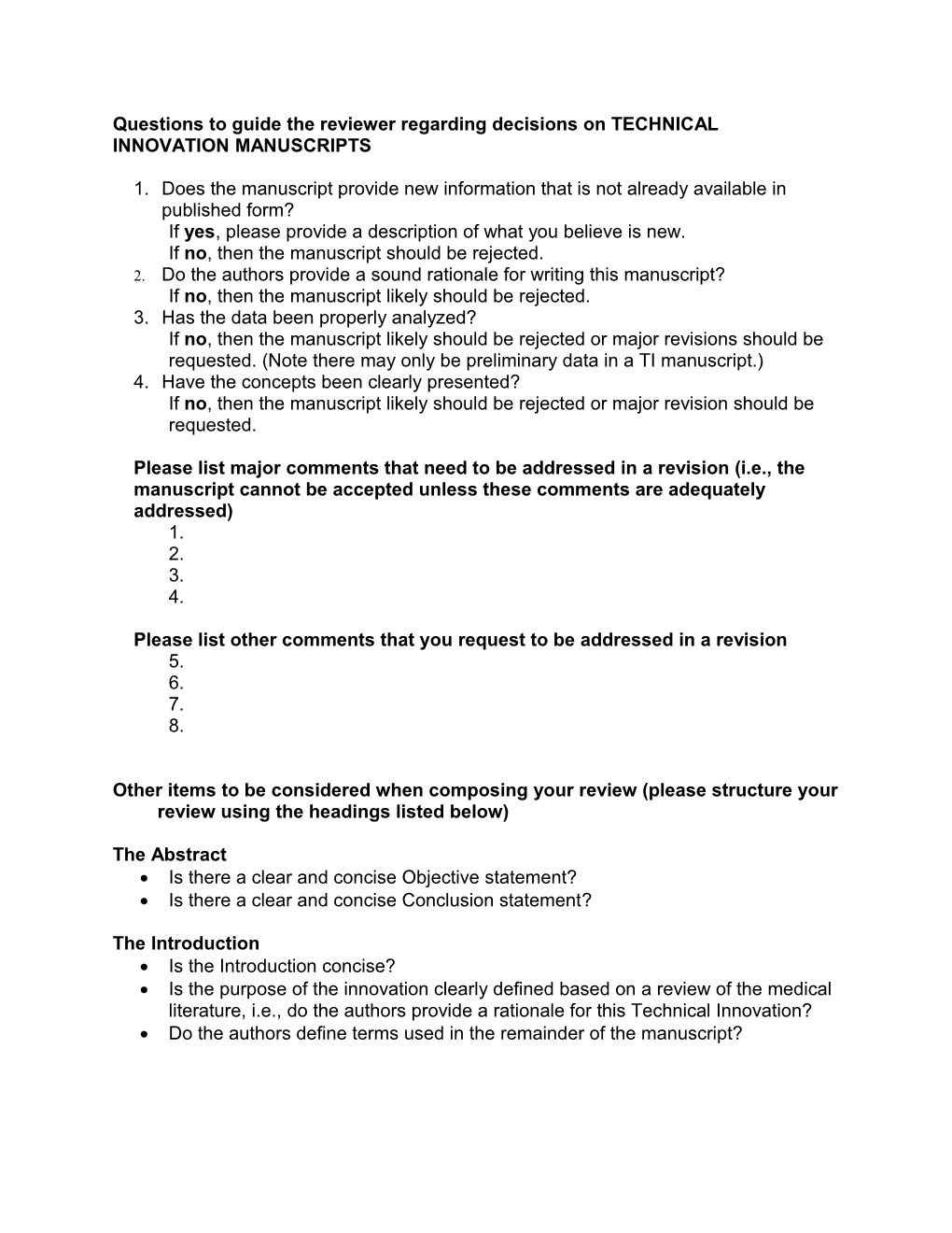 Questions to Guide the Reviewer Regarding Decisions on TECHNICAL INNOVATION MANUSCRIPTS