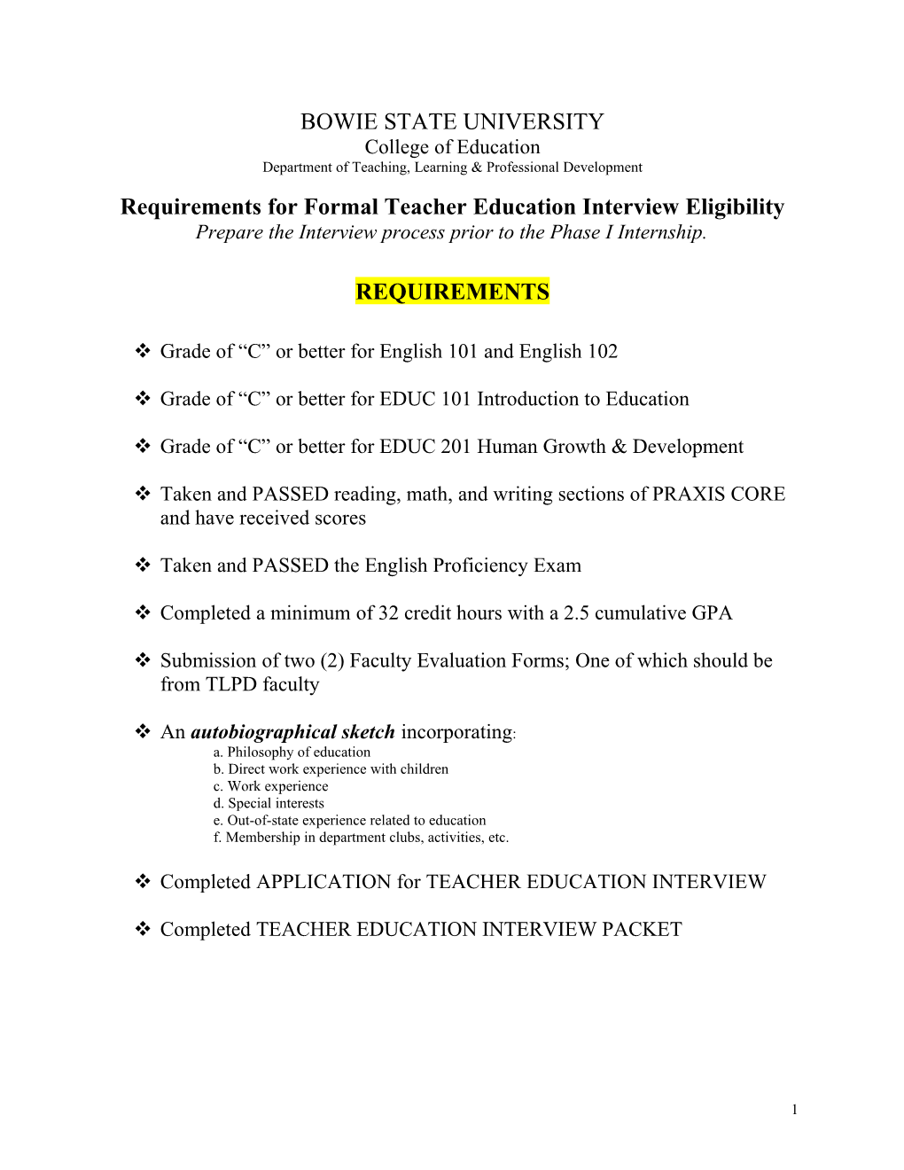 Requirements for Formal Teacher Education Interview Eligibility