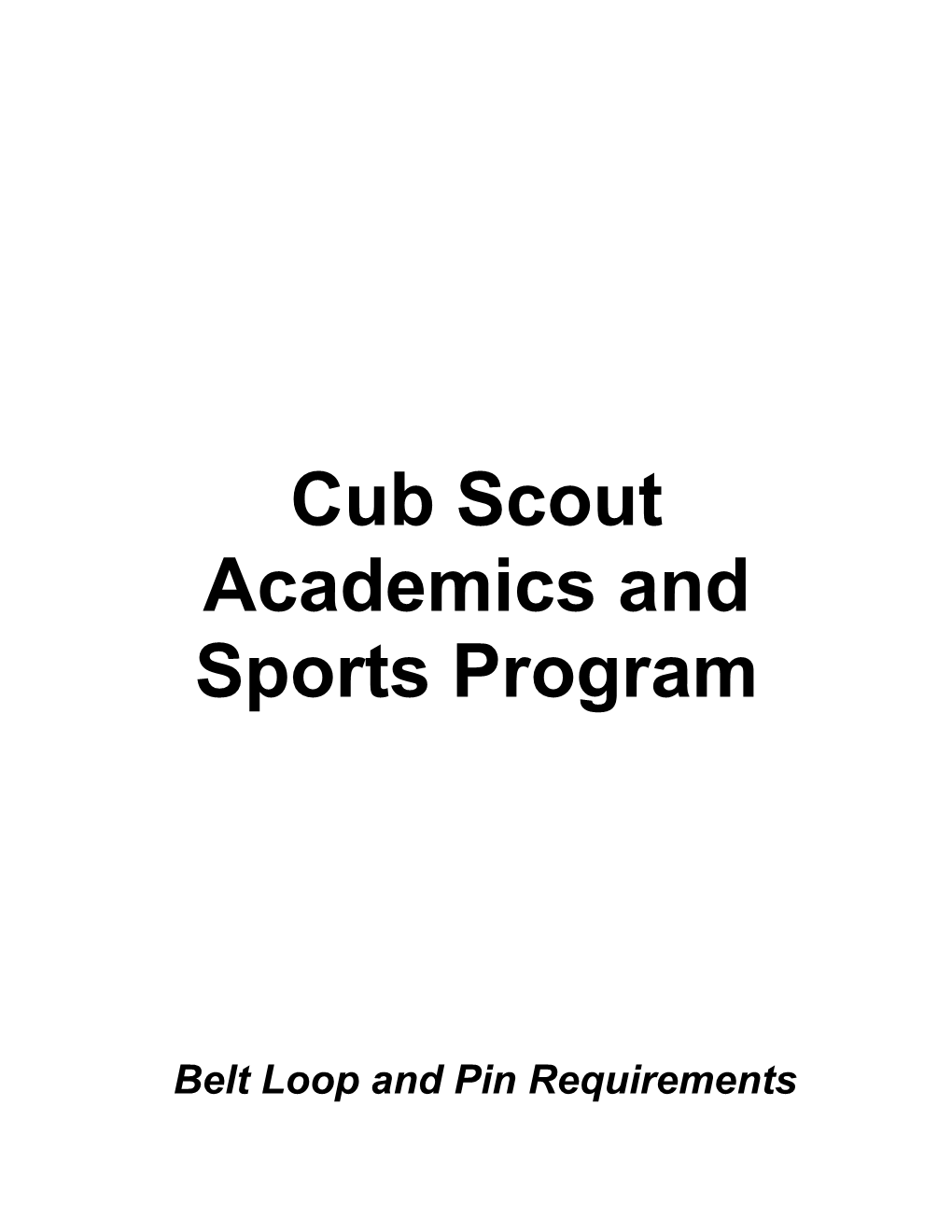 Cub Scout Belt Loop and Pin Requirements
