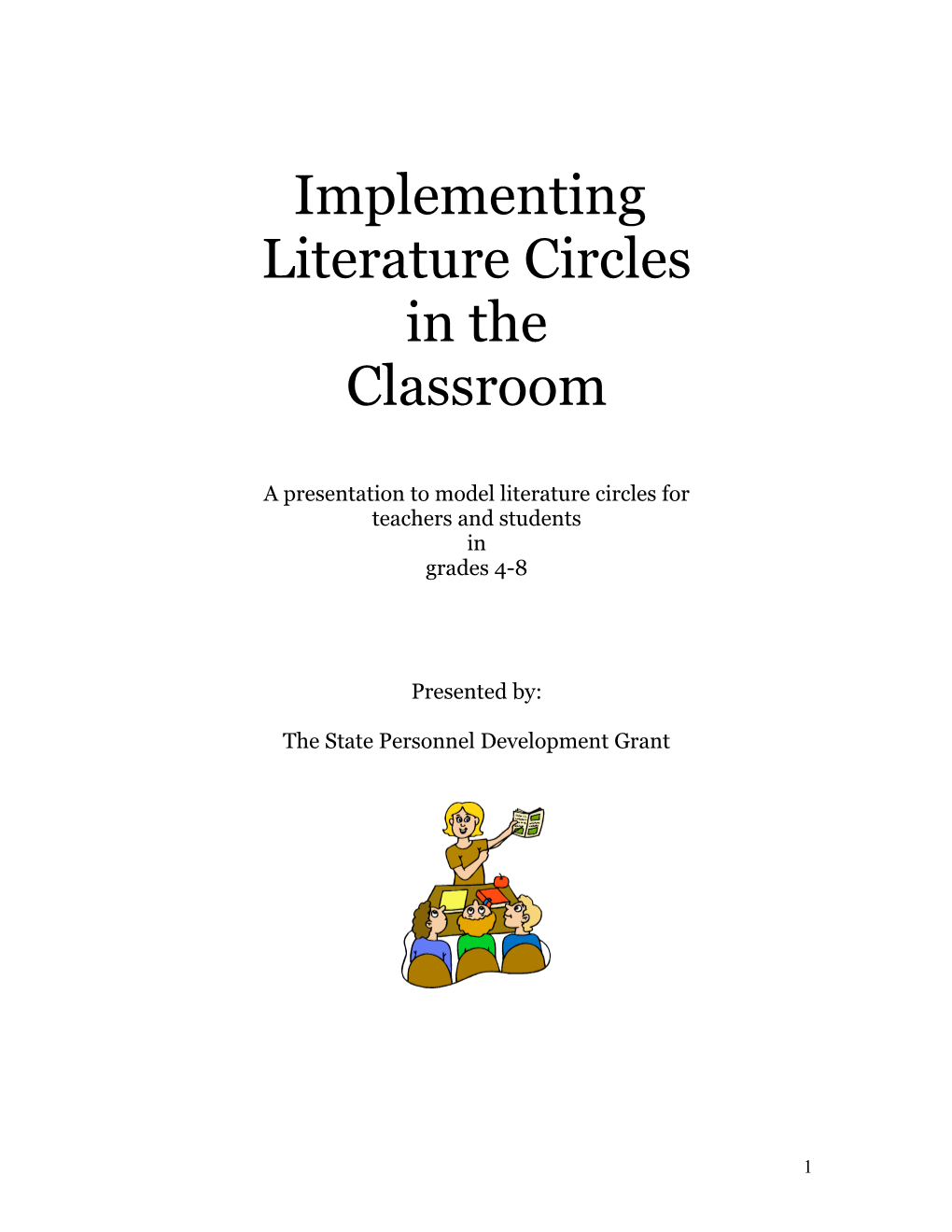 Implementing Literature Circles in the Classroom
