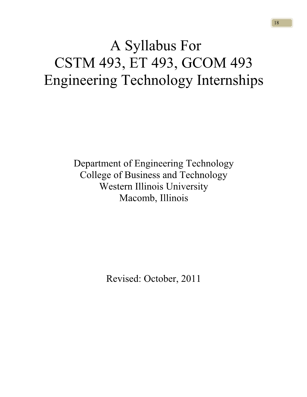 CSTM 493, ET 493, GCOM 493 Engineering Technology Internships