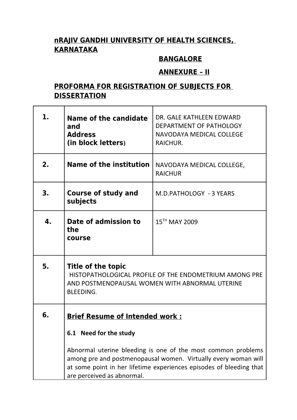 Nrajiv GANDHI UNIVERSITY of HEALTH SCIENCES, KARNATAKA