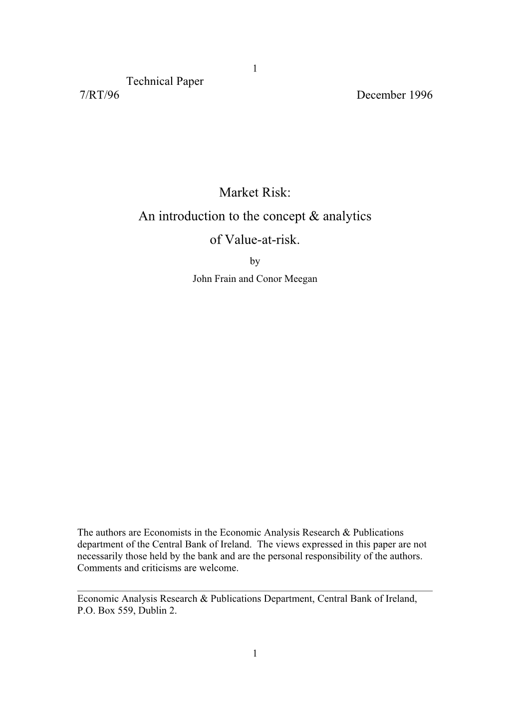 Wilson (1994) Argues That Many of the Methods Commonly Used in Calculating Value-At-Risk