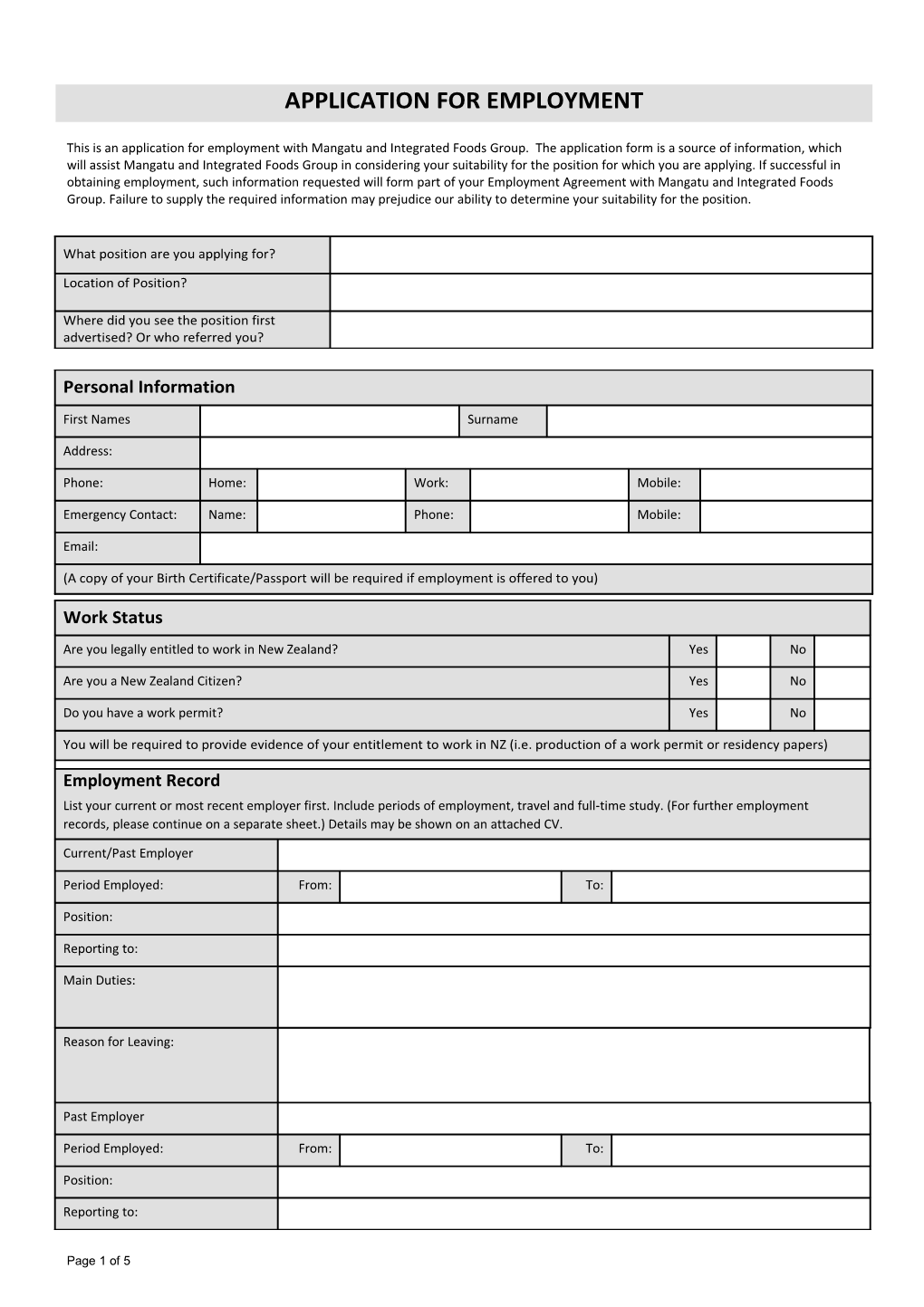 This Is an Application for Employment with Mangatu and Integrated Foods Group. the Application