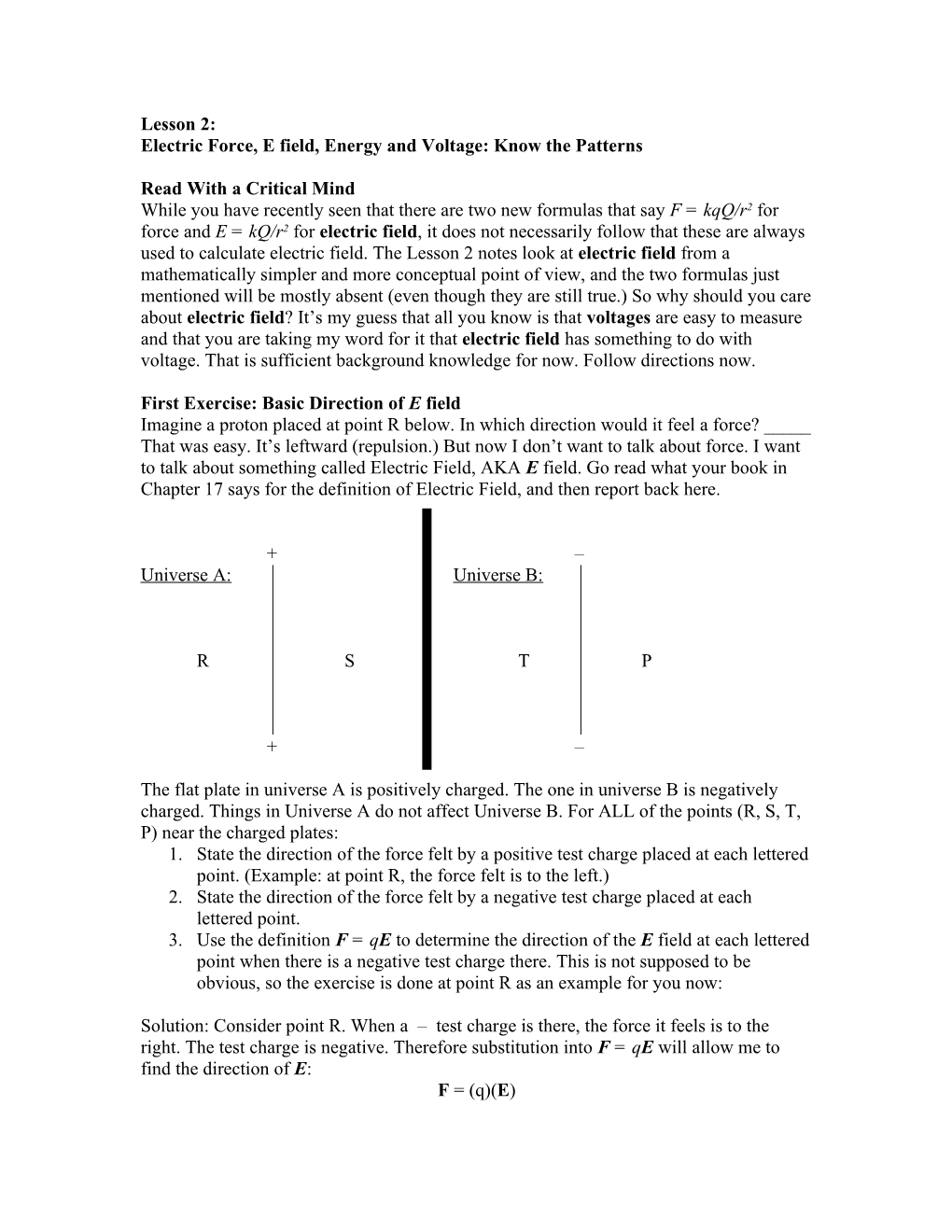 Electric Force, E Field, Energy and Voltage: Know the Patterns