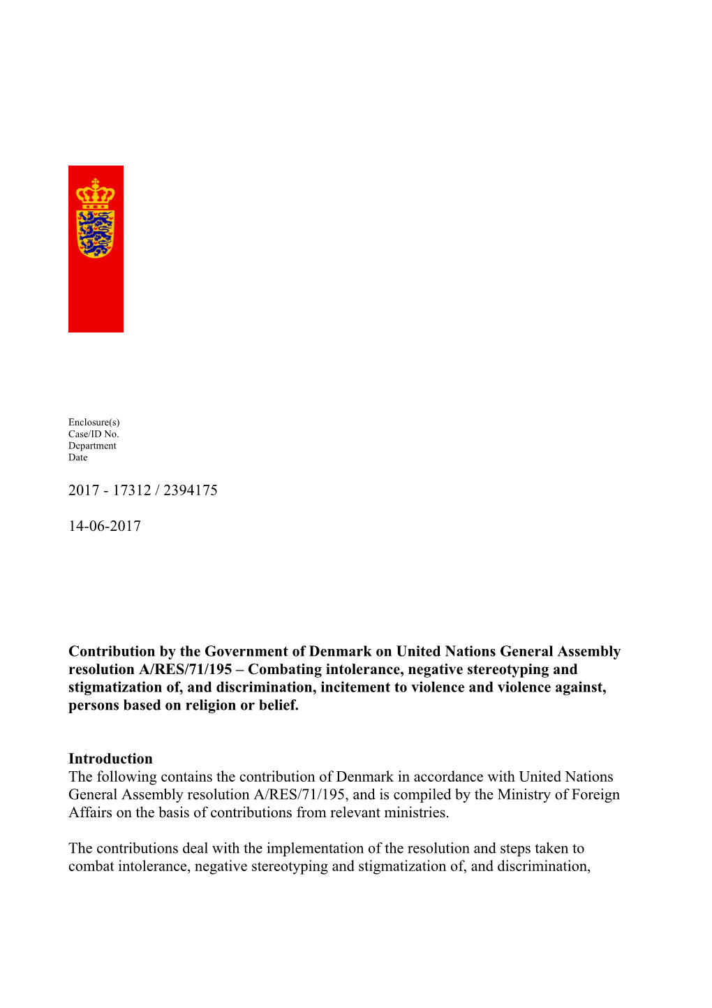 Contribution by the Government of Denmark on United Nations General Assembly Resolution