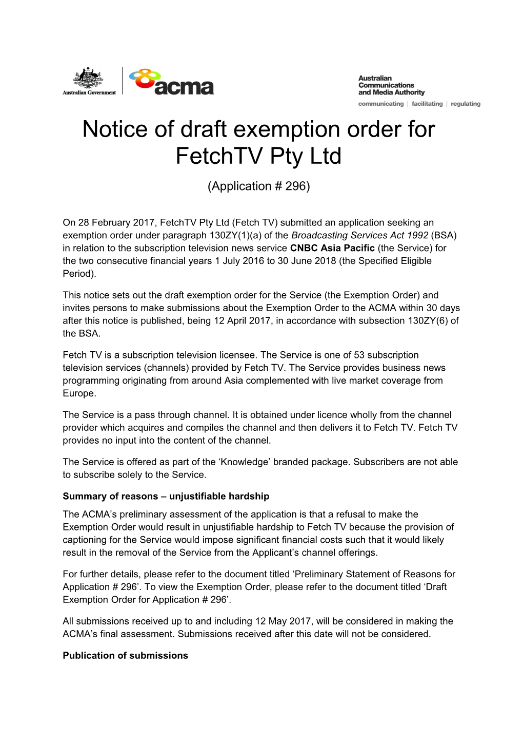 Notice of Draft Exemption Order for Fetchtv Pty Ltd