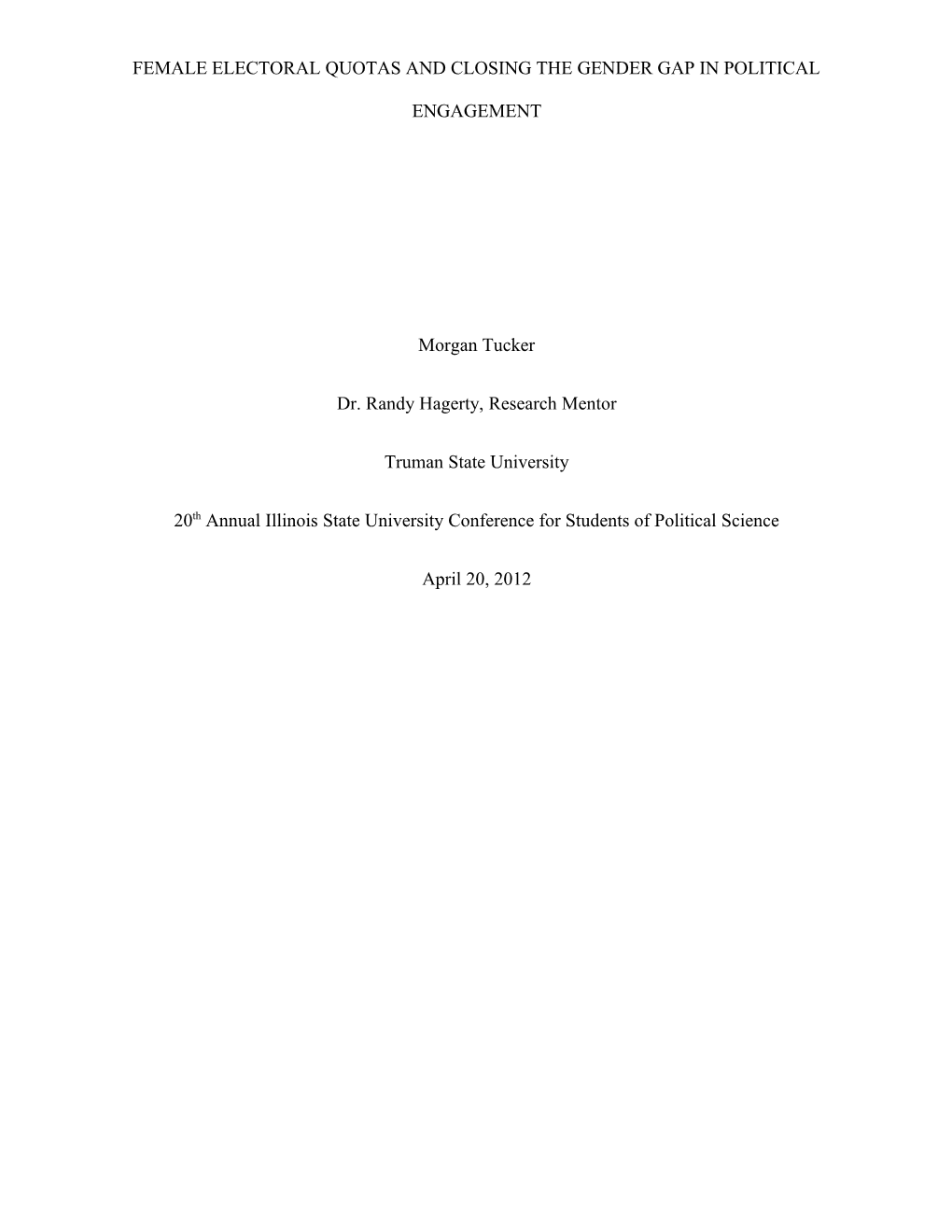 Female Electoral Quotas and Closing the Gender Gap in Political Engagement