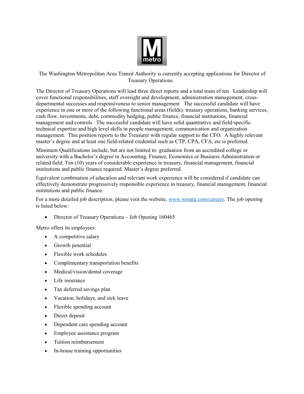 The Washington Metropolitan Area Transit Authority Is Currently Accepting Applications