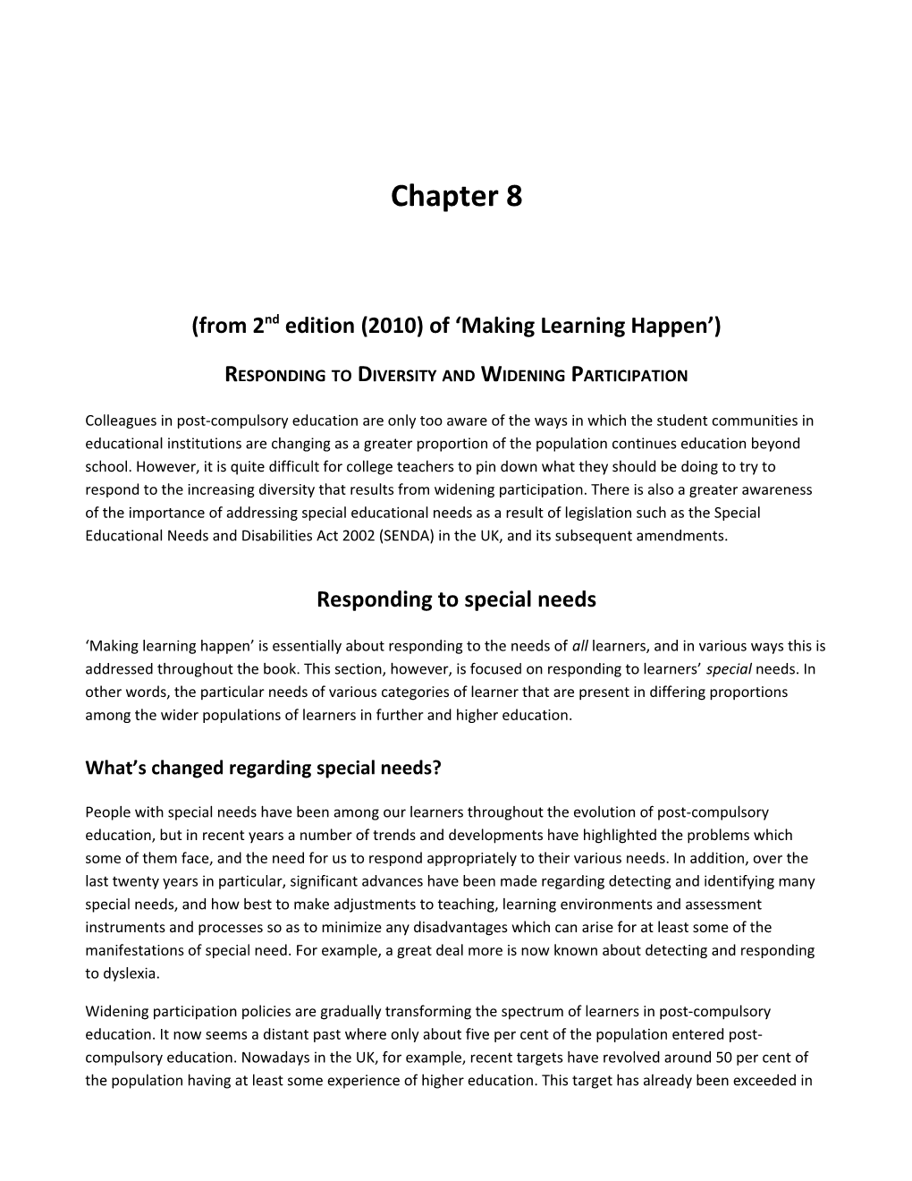 From 2Nd Edition (2010) of Making Learning Happen