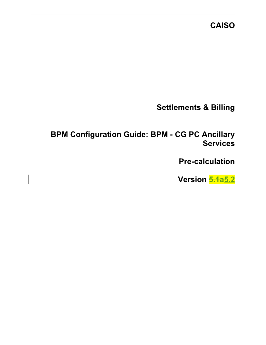 BPM - CG PC Ancillary Services