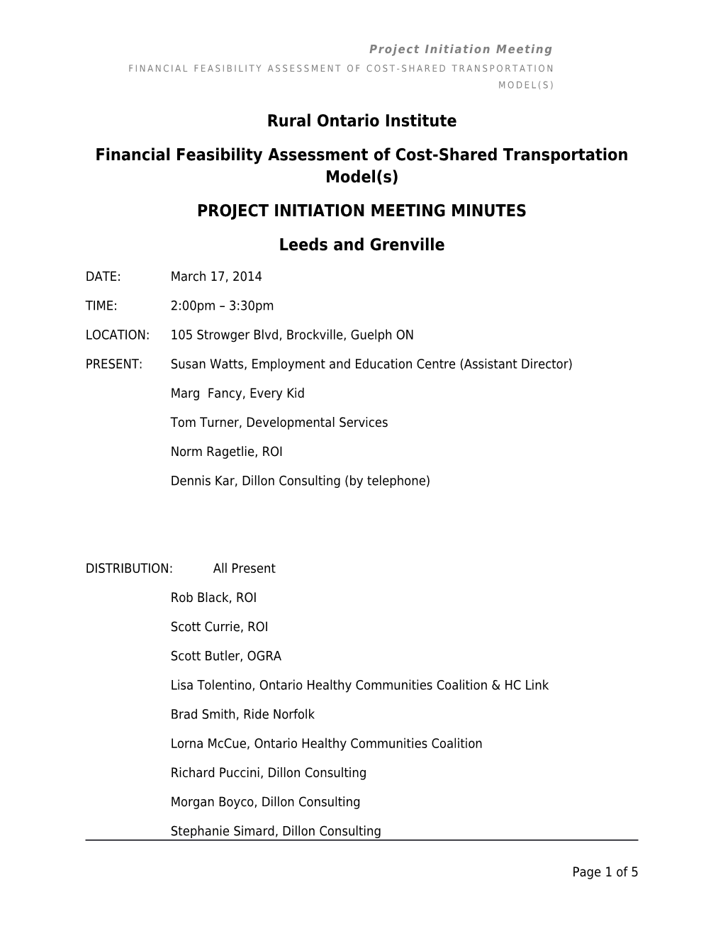 Financial Feasibility Assessment of Cost-Shared Transportation Model(S)