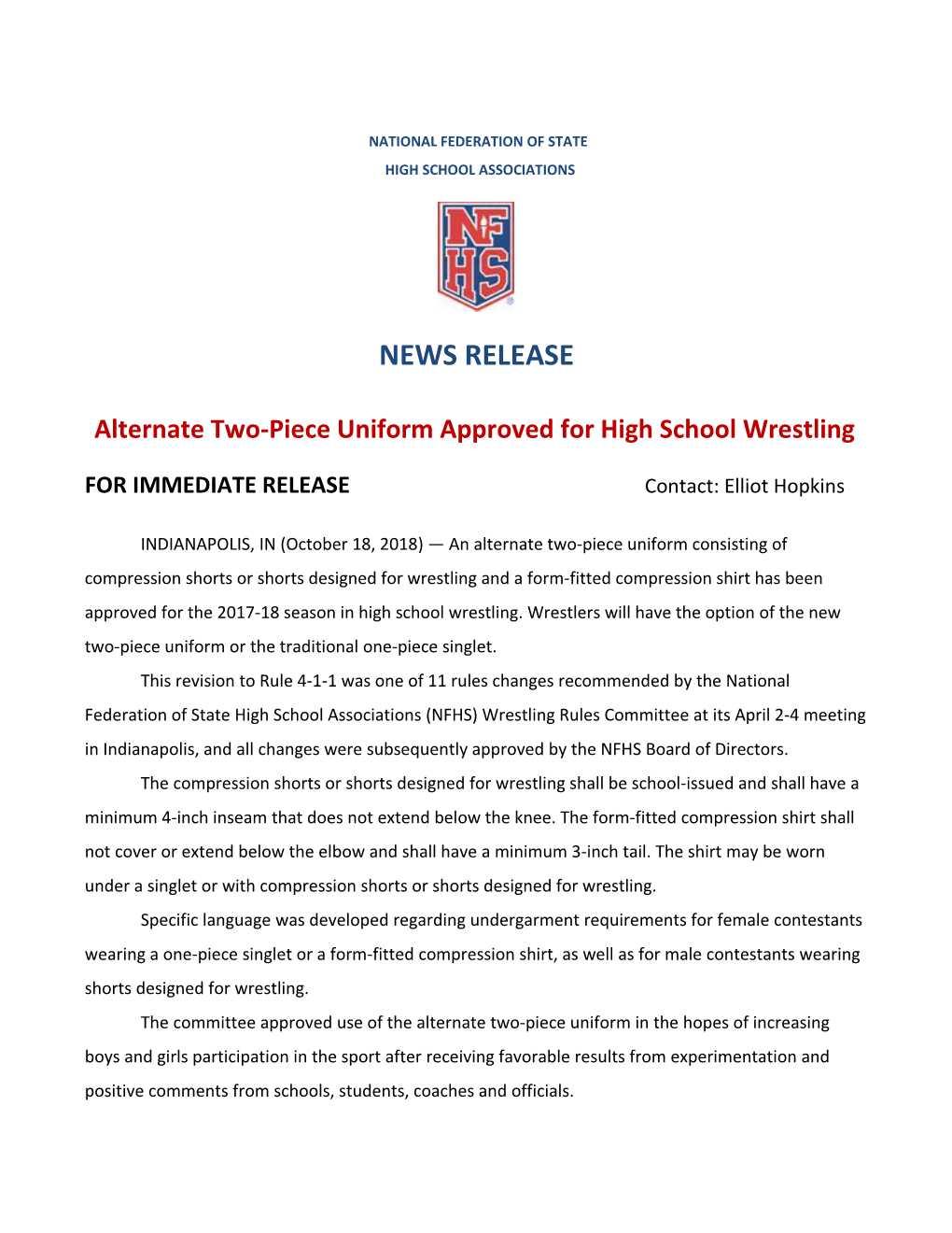 Alternate Two-Piece Uniform Approved for High School Wrestling