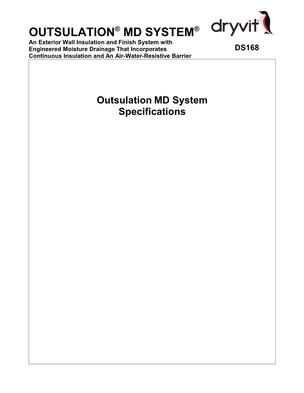 Outsulation MD System Specifications - DS168