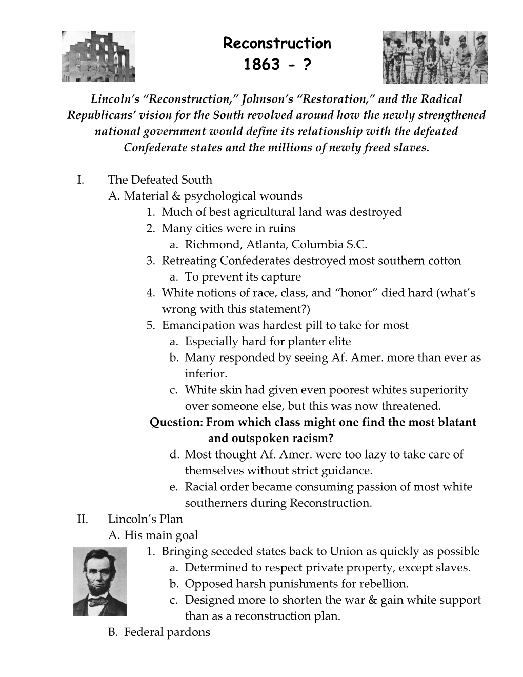Lincoln S Reconstruction, Johnson S Restoration, and the Radical Republicans Vision For