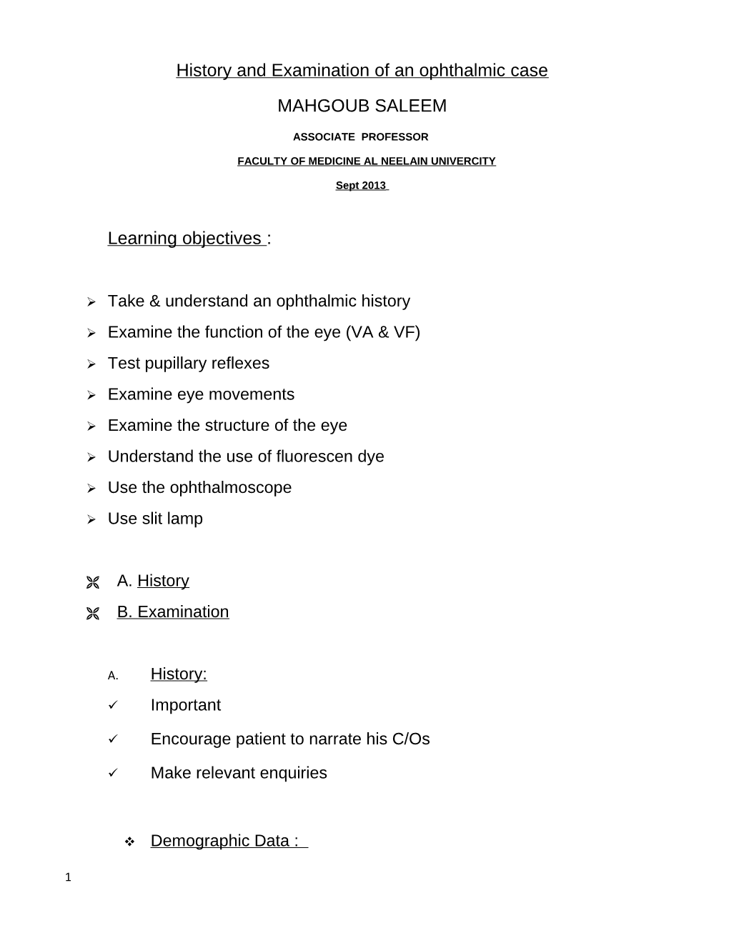 History and Examination of an Ophthalmic Case