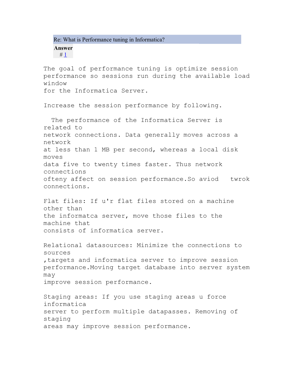 Re: What Is Performance Tuning in Informatica